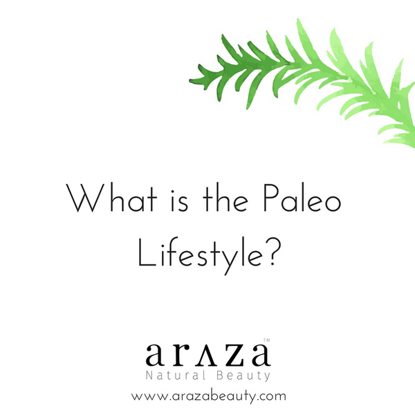 What is the Paleo Lifestyle?